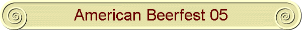 American Beerfest 05