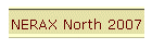 NERAX North 2007