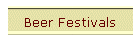 Beer Festivals