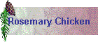 Rosemary Chicken