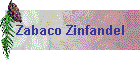 Zabaco Zinfandel