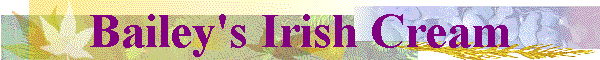 Bailey's Irish Cream