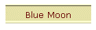 Blue Moon